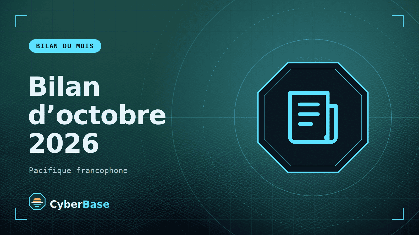 Illustration de « Bilan d’octobre 2026 à date » : le pictogramme de la rubrique Actualité et le nom du sujet sur une image de fond assombrie
