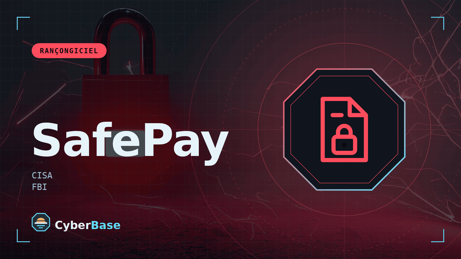 Illustration de « SafePay : alerte de la CISA et du FBI » : le pictogramme de la rubrique Actualité et le nom du sujet sur une image de fond assombrie